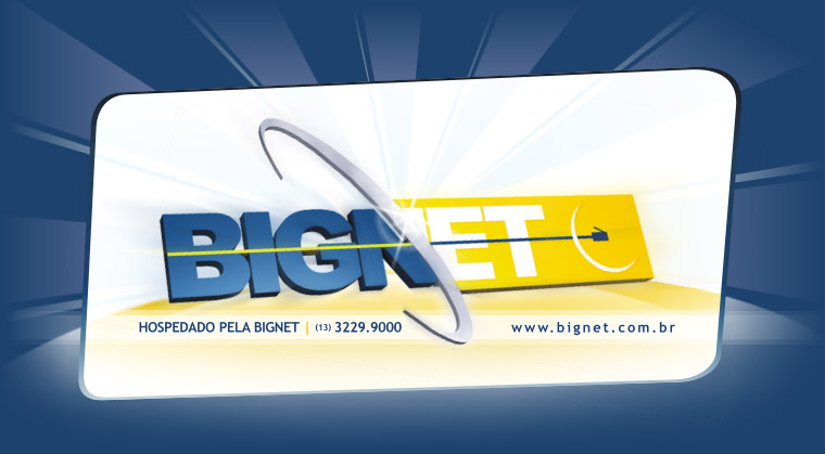 Site Hospedado pela Bignet Internet